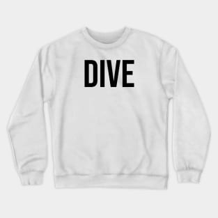 Dive Crewneck Sweatshirt